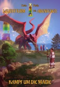Cover-Bild zum Titel 'Leuchtturm der Abenteuer: Kampf um die Magie' von 'Karim Pieritz'