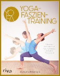 Cover-Bild zum Titel 'Yoga-Faszientraining' von 'Katharina Brinkmann'