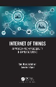 Cover-Bild zum Titel 'Internet of Things' von 'Ravi Ramakrishnan, Loveleen Gaur'