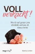 Cover-Bild zum Titel 'Voll verkackt!' von 'Martina Leisten'