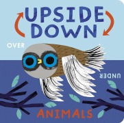 Cover-Bild zum Titel 'Upside Down Animals' von 'Danielle Mclean'