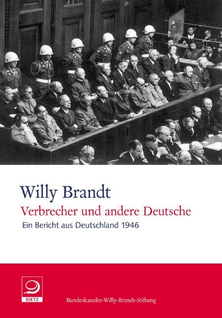 Verbrecher und andere Deutsche - Willy Brandt