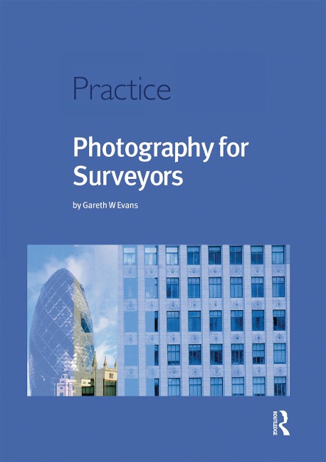 Photography for Surveyors - Gareth Evans