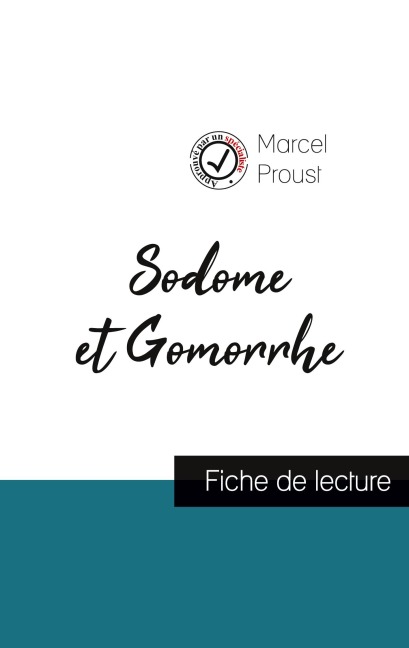 Sodome et Gomorrhe de Marcel Proust (fiche de lecture et analyse complète de l'¿uvre) - Marcel Proust