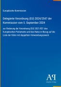 Cover-Bild zum Titel 'Delegierte Verordnung (EU) 2024/2547 der Kommission vom 5. September 2024' von 'Europäische Kommission'