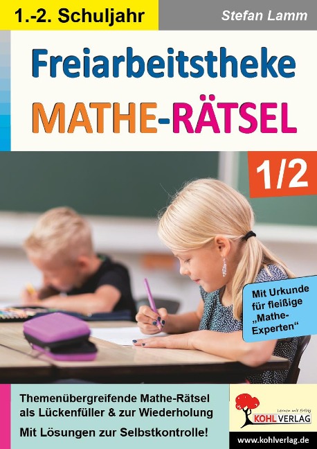 Freiarbeitstheke Mathe-Rätsel / Klasse 1-2 - Stefan Lamm