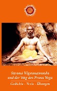 Swami Vignanananda und der Weg des Prana Yoga - Swami Vignanananda