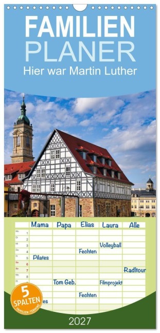 Familienplaner 2027 - Hier war Martin Luther mit 5 Spalten (Wandkalender, 21 x 45 cm) CALVENDO - Hans-Georg Vorndran