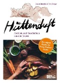 Cover-Bild zum Titel 'Hüttenduft' von 'Evelyn Matejka, Tom Burger'