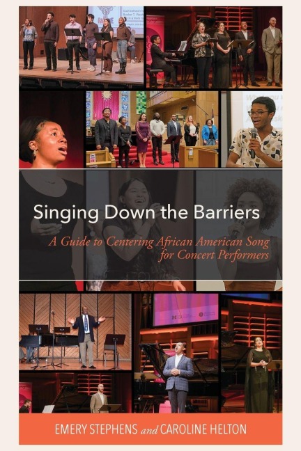 Singing Down the Barriers - Emery Stephens, Caroline Helton