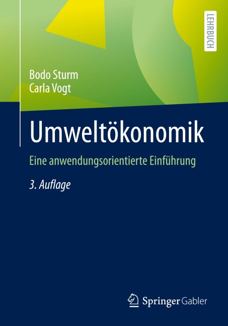 Umweltökonomik - Bodo Sturm, Carla Vogt