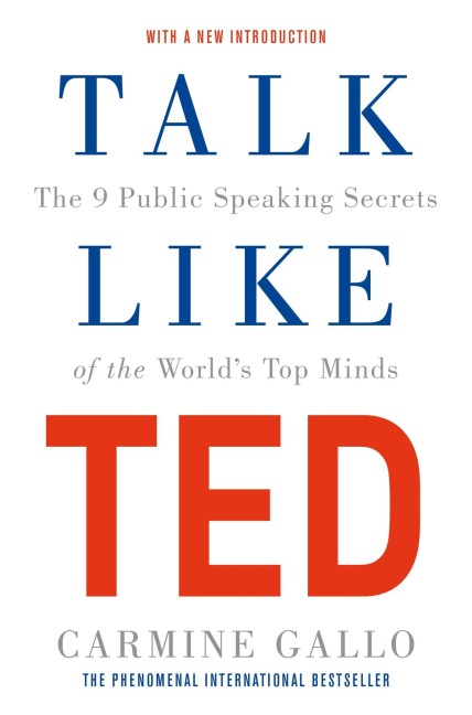 Talk Like TED - Carmine Gallo