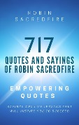 717 Quotes & Sayings of Robin Sacredfire - Robin Sacredfire