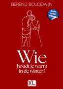 Cover-Bild zum Titel 'Wie houdt je warm in de winter?' von 'Berend Boudewijn'