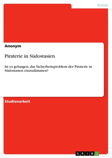 Piraterie in Südostasien - Anonymous