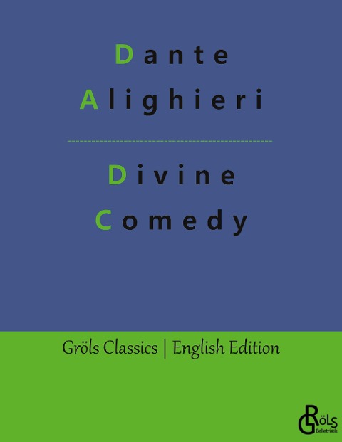 Divine Comedy - Dante Alighieri