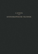 Cover-Bild zum Titel 'Kystoskopische Technik' von 'Eugen Joseph'