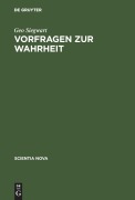 Cover-Bild zum Titel 'Vorfragen zur Wahrheit' von 'Geo Siegwart'