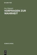 Cover-Bild zum Titel 'Vorfragen zur Wahrheit' von 'Geo Siegwart'