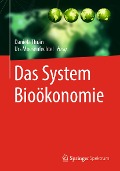 Cover-Bild zum Titel 'Das System Bioökonomie' von ''