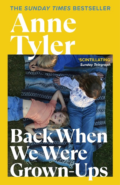 Back When We Were Grown-ups - Anne Tyler