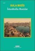 Istanbullu Rumlar - Sula Bozis