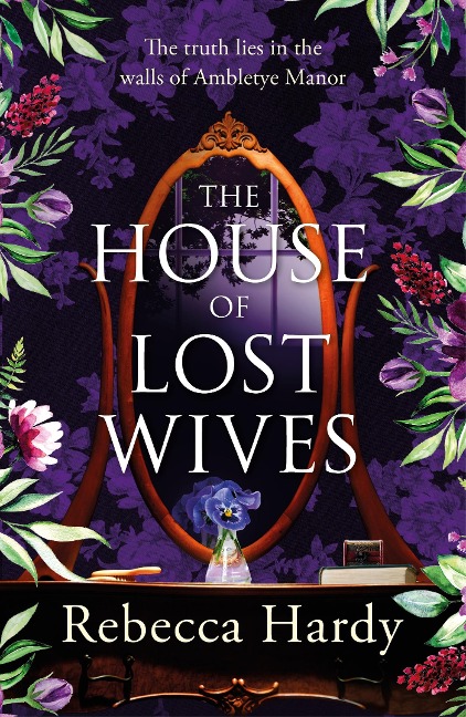 The House of Lost Wives - Rebecca Hardy