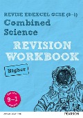 Cover-Bild zum Titel 'Pearson REVISE Edexcel GCSE Combined Science (Higher) Revision Workbook - for 2026, 2027 exams' von 'Catherine Wilson, Stephen Hoare, Nigel Saunders'