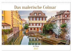 Cover-Bild zum Titel 'Das malerische Colmar im Elsass (Wandkalender 2027 DIN A3 quer), CALVENDO Monatskalender' von 'Nina Schwarze'