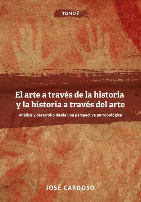 La historia a través del arte y el arte a través de la historia - José Cardoso