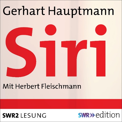 Siri - Gerhart Hauptmann