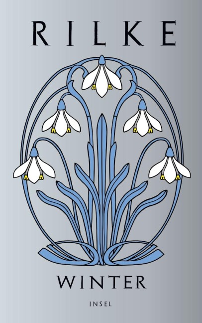 Winter - Rainer Maria Rilke