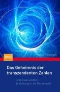 Das Geheimnis der transzendenten Zahlen - Fridtjof Toenniessen