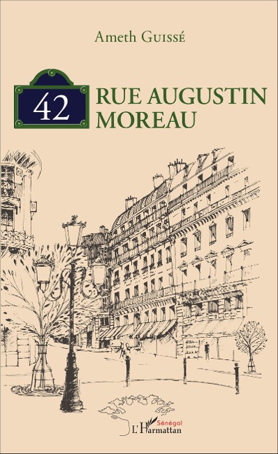 42, rue Augustin Moreau - Ameth Guissé