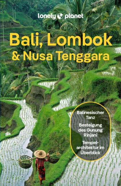 LONELY PLANET Reiseführer E-Book Bali, Lombok & Nusa Tenggara - Virginia Maxwell, Mark Johanson, Sofia Levin, Masovaida Morgan