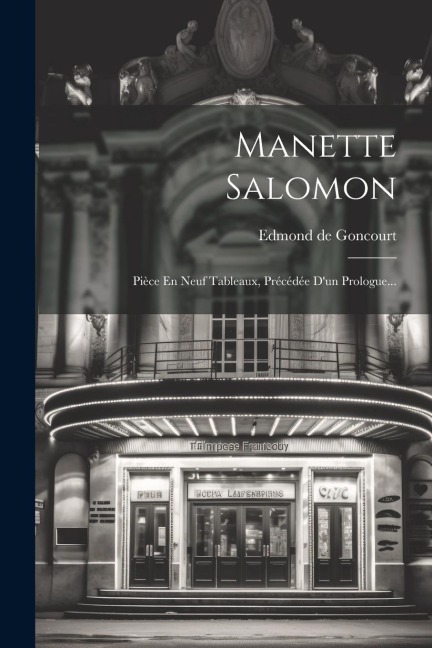 Manette Salomon - Edmond De Goncourt