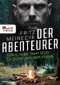 Der Abenteurer - Fritz Meinecke