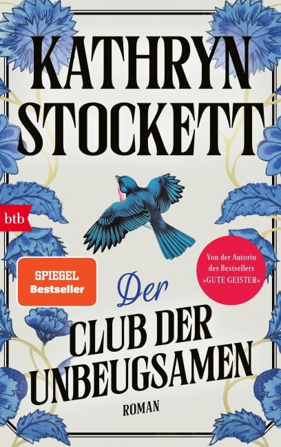 Der Club der Unbeugsamen - Kathryn Stockett