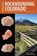 Cover-Bild zum Titel 'Rockhounding Colorado' von 'William A. Kappele'