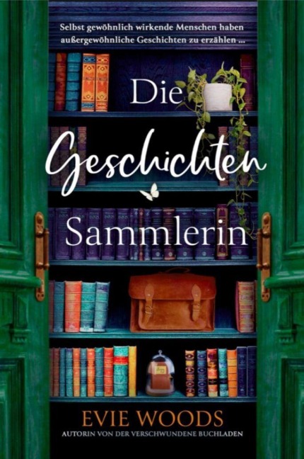 Die Geschichtensammlerin - Evie Woods