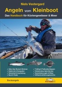 Cover-Bild zum Titel 'Angeln vom Kleinboot - Das Handbuch für Küstengewässer & Meer' von 'Niels Vestergaard'