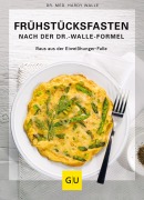 Cover-Bild zum Titel 'Frühstücksfasten mit der Dr. Walle Formel' von 'Hardy Walle'