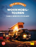 Cover-Bild zum Titel 'Yes we camp! Wohnmobil-Touren durch Norddeutschland' von 'Katja Hein'