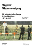 Cover-Bild zum Titel 'Wege zur Wiedervereinigung' von ''