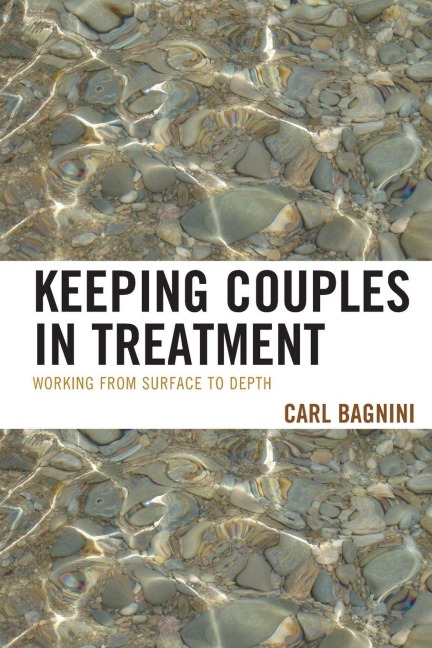 Keeping Couples in Treatment - Carl Bagnini