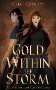 Gold Within the Storm (The Nine Curses of Queen Mab, #1) - Cleo Cassidy