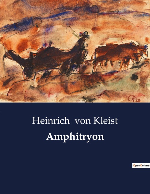 Amphitryon - Heinrich von Kleist