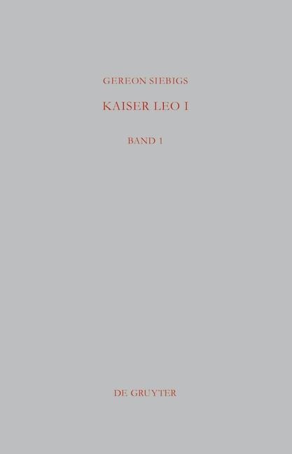 Kaiser Leo I - Gereon Siebigs