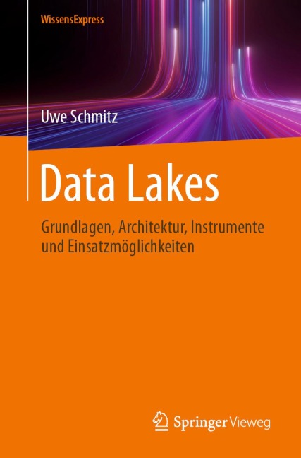 Data Lakes - Uwe Schmitz