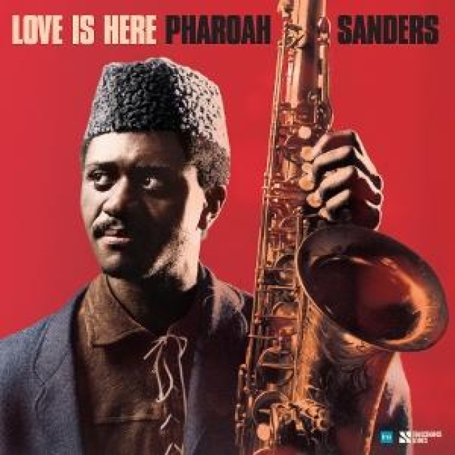 Love Is Here (2CD/Digipak) - Pharoah Sanders